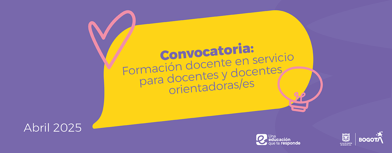 Convocatoria de formación en servicio dirigida a docentes y docentes orientadoras(es)