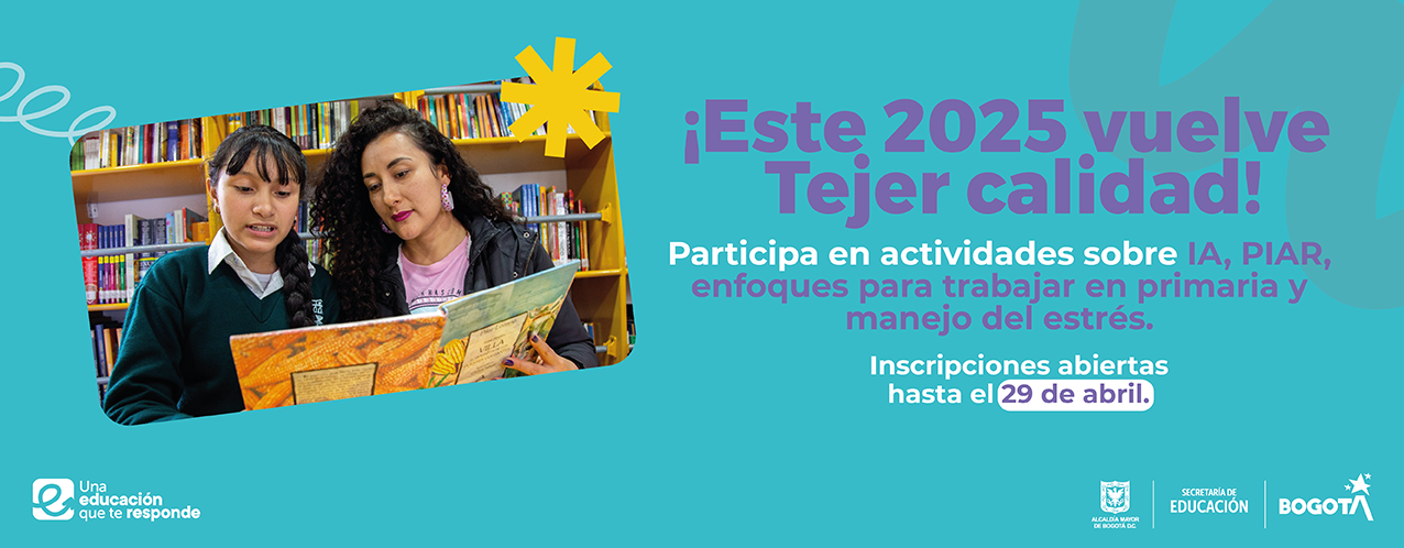  ¡Profe, en 2025 seguimos acompañando tu proceso como docente de reciente vinculación!